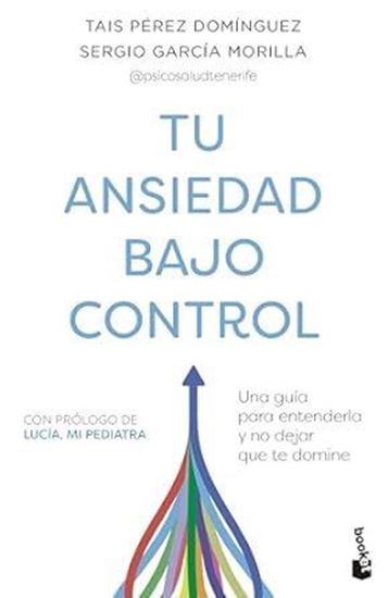 Imagen de TU ANSIEDAD BAJO CONTROL (BOL)