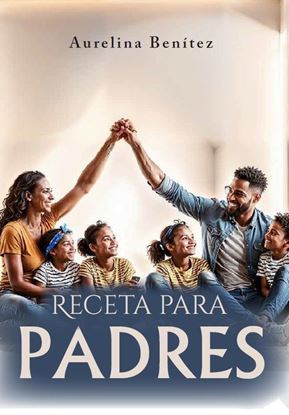 Imagen de RECETAS PARA PADRES