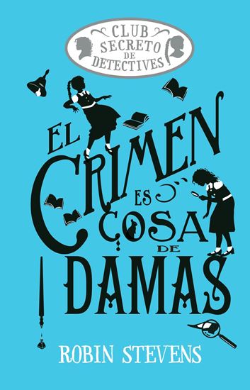 Imagen de EL CRIMEN NO ES COSA DE DAMAS (COZY M)+9