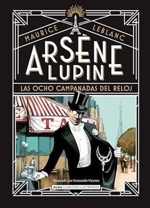 Imagen de ARSENE LUPIN, LAS OCHO CAMPANADAS DEL R.