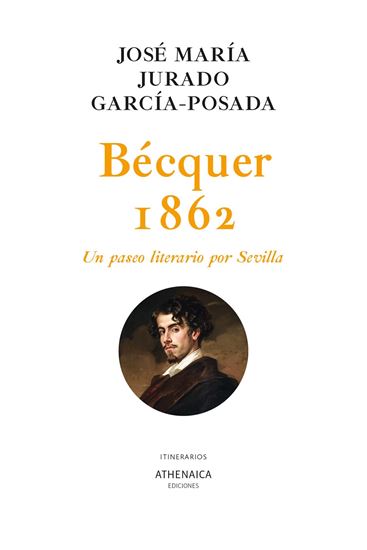 Imagen de BECQUER 1862. UN PASEO LITERARIO POR S.