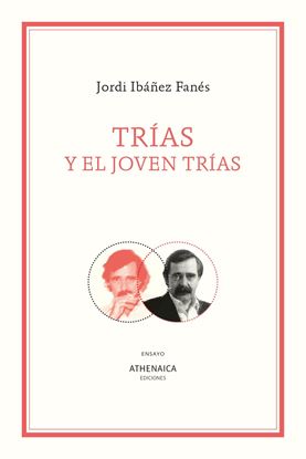 Imagen de TRIAS Y EL JOVEN TRIAS