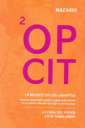 Imagen de OPCIT. LA MUERTE DE LOS LAGARTOS