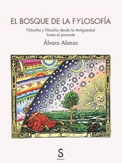 Imagen de EL BOSQUE DE LA FYLOSOFIA: FILOSOFAS