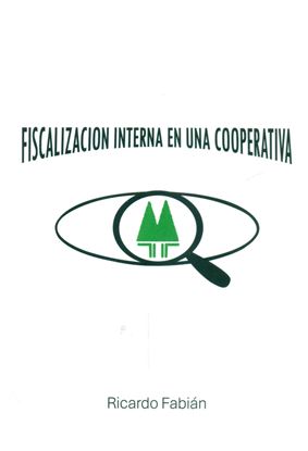 Imagen de FISCALIZACION INTERNA EN UNA COOPERATIVA