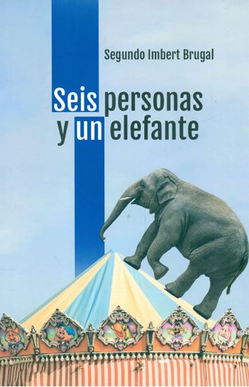 Imagen de SEIS PERSONAS Y UN ELEFANTE