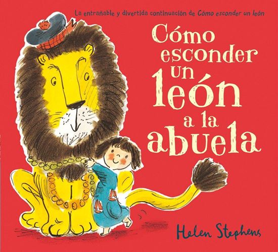 Imagen de COMO ESCONDER UN LEON A LA ABUELA