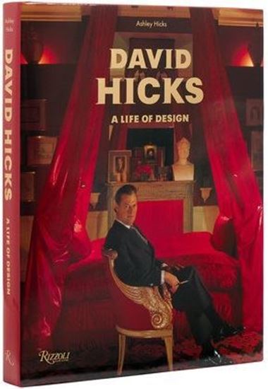 Imagen de DAVID HICKS. A LIFE OF DESIGN