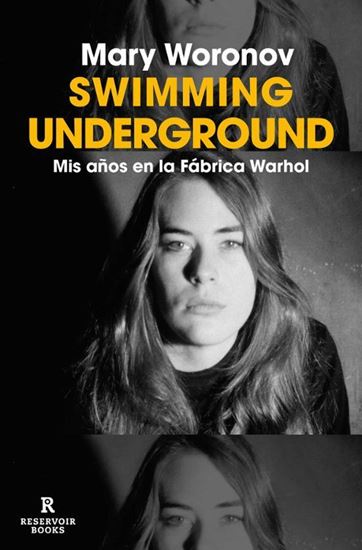 Imagen de SWIMMING UNDERGROUND. MIS AÑOS WARHOL