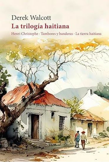 Imagen de LA TRILOGIA HAITIANA