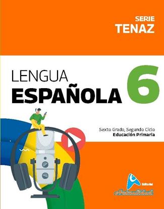 Imagen de LENGUA ESPAÑOLA #6 SERIE TENAZ PRIMARIA