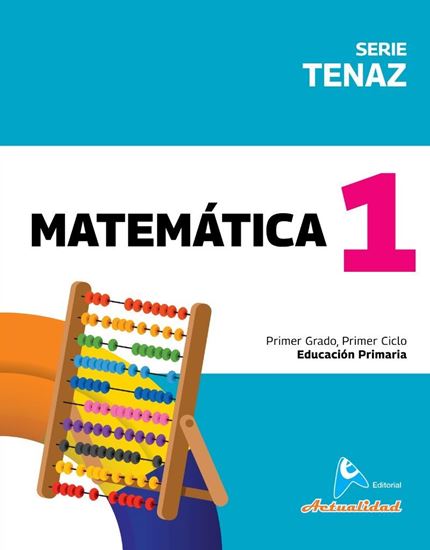 Imagen de MATEMATICA #1 SERIE TENAZ PRIMARIA