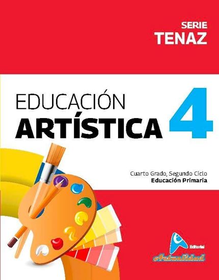 Imagen de EDUCACION ARTISTICA #4 SERIE TENAZ PRIMA