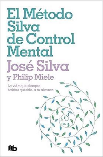 Imagen de EL METODO SILVA DE CONTROL MENTAL (BOL)