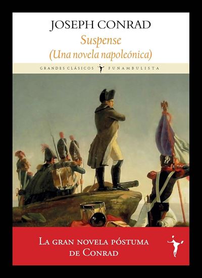 Imagen de SUSPENSE. UNA NOVELA NAPOLEONICA