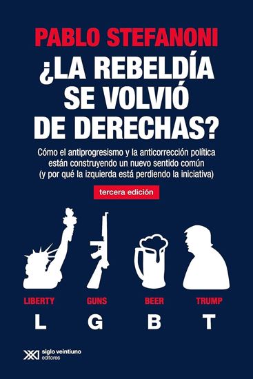 Imagen de LA REBELDIA SE VOLVIO DE DERECHAS?