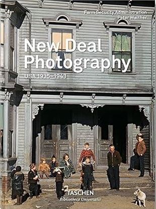 Imagen de NEW DEAL PHOTOGRAPHY. USA 1935–1943