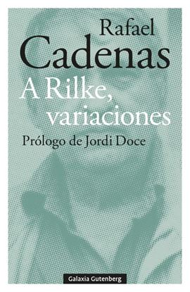 Imagen de A RILKE, VARIACIONES