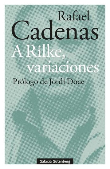 Imagen de A RILKE, VARIACIONES