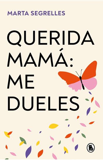 Imagen de QUERIDA MAMA: ME DUELES