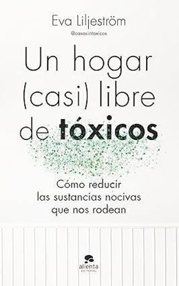 Imagen de UN HOGAR (CASI) LIBRE DE TOXICOS