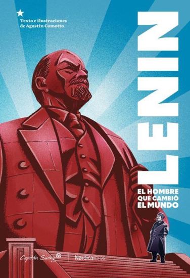 Imagen de LENIN. EL HOMBRE QUE CAMBIO EL MUNDO