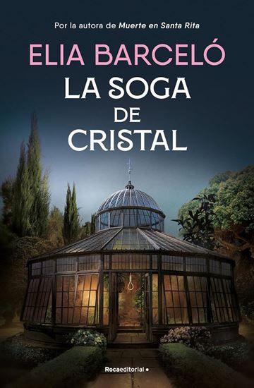 Imagen de LA SOGA DE CRISTAL