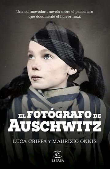 Imagen de EL FOTOGRAFO DE AUSCHWITZ