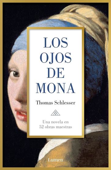 Imagen de LOS OJOS DE MONA ( EN 52 OBRAS MAESTRAS)