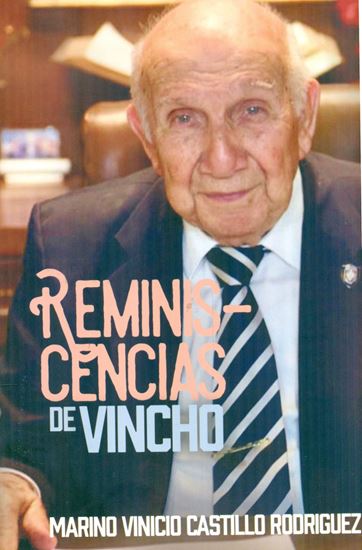 Imagen de REMINIS-CENCIAS DE VINCHO