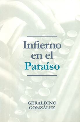 Imagen de INFIERNO EN EL PARAISO (NOVELA)