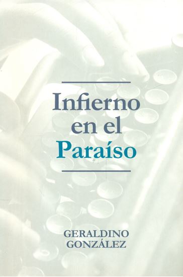 Imagen de INFIERNO EN EL PARAISO (NOVELA)