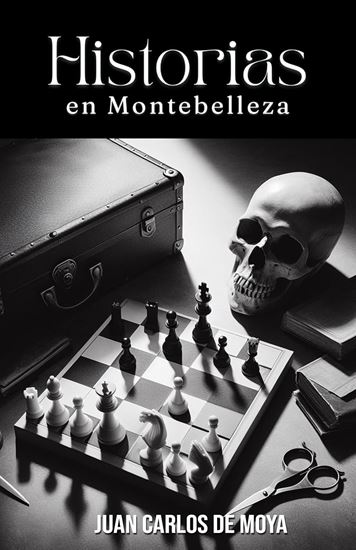 Imagen de HISTORIAS EN MONTEBELLEZA