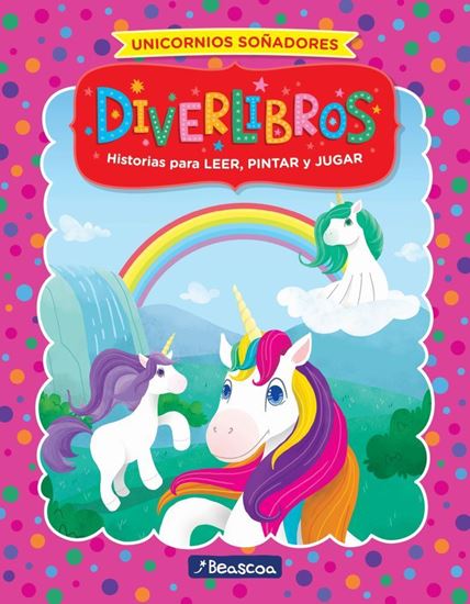 Imagen de DIVERLIBROS UNICORNIOS SOÑADORES  (96 P)