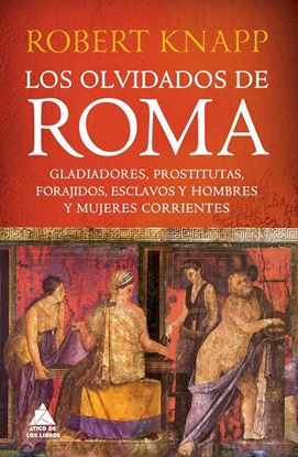 Imagen de LOS OLVIDADOS DE ROMA