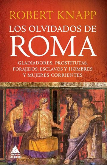 Imagen de LOS OLVIDADOS DE ROMA