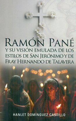 Imagen de RAMON PANE Y SU VISION EMULADA