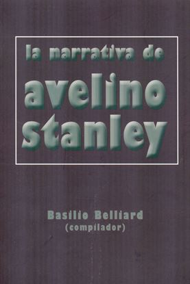 Imagen de LA NARRATIVA DE AVELINO STANLEY