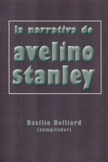 Imagen de LA NARRATIVA DE AVELINO STANLEY