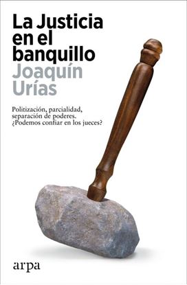 Imagen de LA JUSTICIA EN EL BANQUILLO