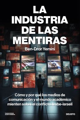 Imagen de LA INDUSTRIA DE LAS MENTIRAS