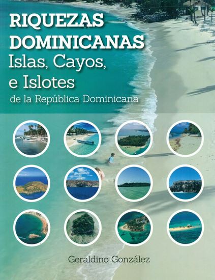 Imagen de RIQUEZAS DOMINICANAS: ISLAS, CAYOS