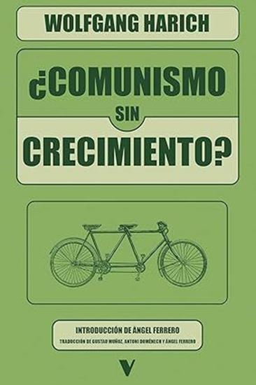 Imagen de COMUNISMO SIN CRECIMIENTO?