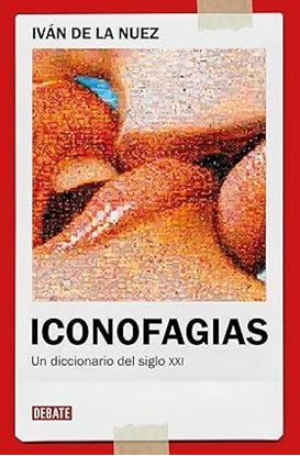 Imagen de ICONOFAGIAS