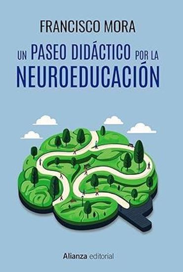 Imagen de UN PASEO DIDACTICO POR LA NEUROEDUCACION