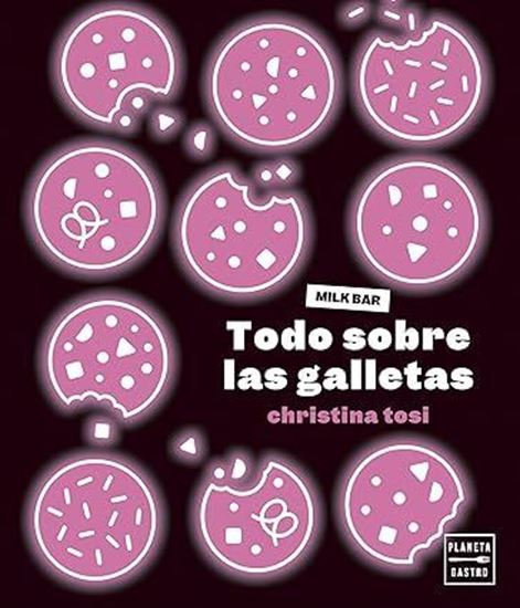 Imagen de TODO SOBRE LAS GALLETAS