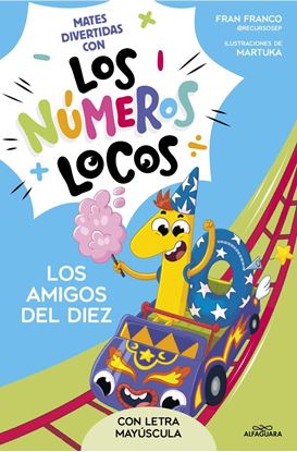 Imagen de NUMEROS LOCOS 1. LOS AMIGOS DEL 10