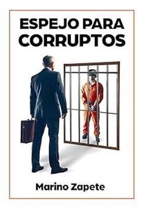 Imagen de ESPEJO PARA CORRUPTOS