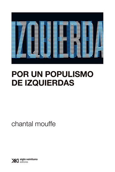 Imagen de POR UN POPULISMO DE IZQUIERDAS