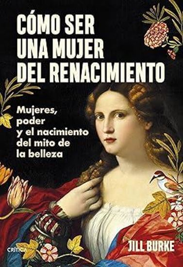 Imagen de COMO SER UNA MUJER DEL RENACIMIENTO